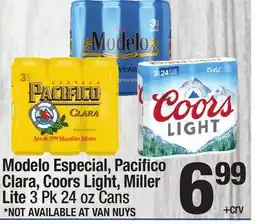 Super King Markets Modelo Especial, Pacifi co Clara, Coors Light, Miller Lite offer