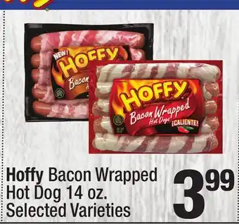 Super King Markets Hoffy Bacon Wrapped Hot Dog offer