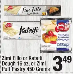 Super King Markets Zimi Fillo or Kataifi Dough 16 oz, or Zimi Puff Pastry 450 Grams offer