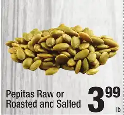 Super King Markets Pepitas Raw or Roasted and Salted Golden Jumbo Raisins offer