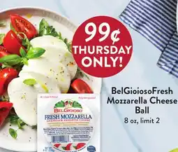 Fresh Thyme BelGioiosoFresh Mozzarella Cheese Ball offer