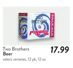 Fresh Thyme Two Brothers Beer offer