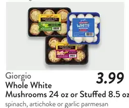 Fresh Thyme Giorgio Whole White Mushrooms 24 oz or Stuffed 8.5 oz offer