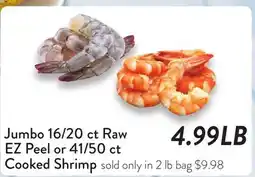 Fresh Thyme Jumbo 16/20 ct Raw EZ Peel or 41/50 ct Cooked Shrimp offer