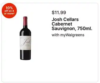 Walgreens Josh Cellars Cabernet Sauvignon, with myWalgreens offer