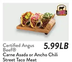 Fresh Thyme Certified Angus Beef Carne Asada or Ancho Chili Street Taco Meat offer