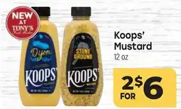 Tony’s Fresh Market Koops' Mustard offer