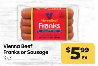 Tony’s Fresh Market Vienna Beef Franks or Sausage offer