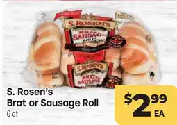 Tony’s Fresh Market S. Rosen's Brat or Sausage Roll offer