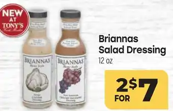 Tony’s Fresh Market Briannas Salad Dressing offer
