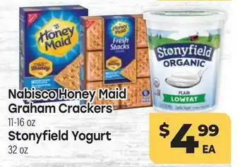 Tony’s Fresh Market Nabisco Honey Maid Graham Crackers 11-16 oz Stonyfield Yogurt 32 oz offer