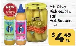 Tony’s Fresh Market Mt. Olive Pickles 24 oz, Tari Hot Sauces 11.8 oz offer