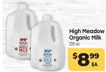 Tony’s Fresh Market High Meadow Organic Milk offer