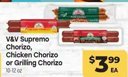Tony’s Fresh Market V & V Supremo Chorizo, Chicken Chorizo or Grilling Chorizo offer