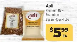 Tony’s Fresh Market Asli Premium Raw Peanuts or Besan Flour offer
