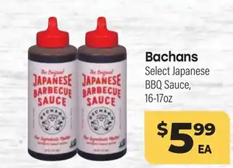 Tony’s Fresh Market Bachans Select Japanese BBQ Sauce offer