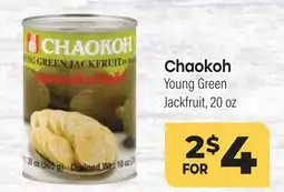 Tony’s Fresh Market Chaokoh Young Green Jackfruit offer