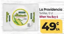 Tony’s Fresh Market La Providencia Tortillas offer