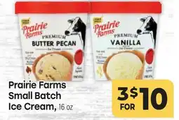 Tony’s Fresh Market Prairie Farms Small Batch Ice Cream offer