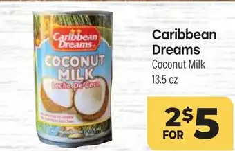 Tony’s Fresh Market Caribbean Dreams Coconut Milk offer