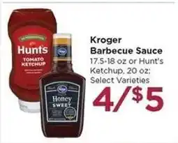 Food 4 Less Kroger Barbecue Sauce or Hunt's Ketchup offer