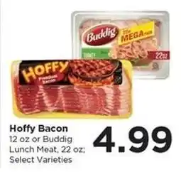 Food 4 Less Hoffy Bacon or Buddig Lunch Meat offer