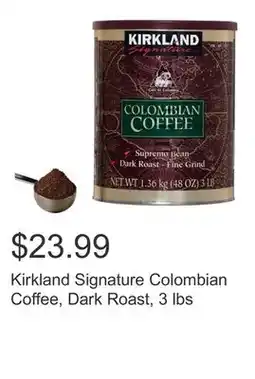 Costco Kirkland Signature Colombian Coffee, Dark Roast, 3 lbs offer