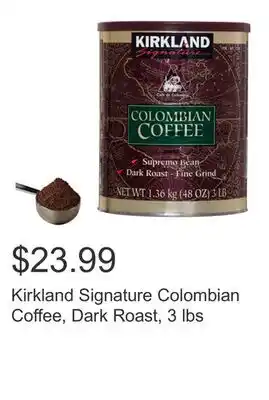 Costco Kirkland Signature Colombian Coffee, Dark Roast, 3 lbs offer