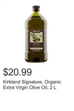 Costco Kirkland Signature, Organic Extra Virgin Olive Oil, 2 L offer