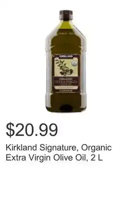 Costco Kirkland Signature, Organic Extra Virgin Olive Oil, 2 L offer