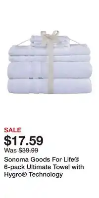 Kohl's Sonoma Goods For Life 6-pack Ultimate Towel with Hygro Technology offer