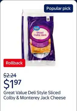 Walmart Great Value Deli Style Sliced Colby & Monterey Jack Cheese offer