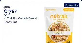Walmart NuTrail Nut Granola Cereal, Honey Nut, No Sugar Added, Keto, Gluten Free offer