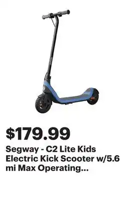 Best Buy Segway - C2 Lite Kids Electric Kick Scooter w/5.6 mi Max Operating Range & 9.9 mph Max Speed - Blue offer