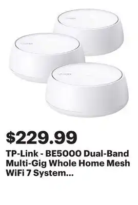 Best Buy TP-Link - BE5000 Dual-Band Multi-Gig Whole Home Mesh WiFi 7 System 3-Pack (Deco BE5000) - White offer