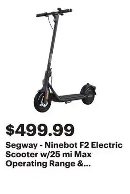 Best Buy Segway - Ninebot F2 Electric Scooter w/25 mi Max Operating Range & 18 mph Max Speed - Black offer
