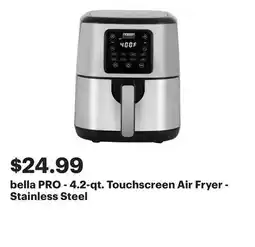 Best Buy bella PRO - 4.2-qt. Touchscreen Air Fryer - Stainless Steel offer