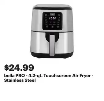 Best Buy bella PRO - 4.2-qt. Touchscreen Air Fryer - Stainless Steel offer