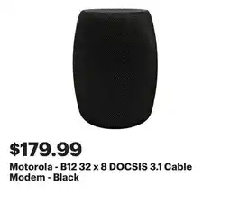 Best Buy Motorola - B12 32 x 8 DOCSIS 3.1 Cable Modem - Black offer