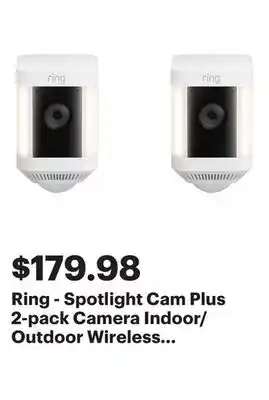 Best Buy Ring - Spotlight Cam Plus 2-pack Camera Indoor/Outdoor Wireless 1080p Security Cameras - White offer