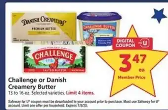 Safeway Challenge or Danish Creamery Butter offer