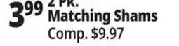 Ocean State Job Lot Matching Shams 2 Pk offer