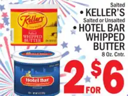 C Town Salted KELLER'S Salted or Unsalted, HOTEL BAR WHIPPED BUTTER offer