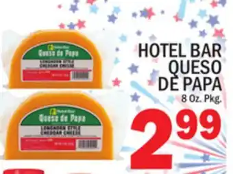 C Town HOTEL BAR QUESO DE PAPA offer