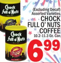 C Town CHOCK FULL O'NUTS COFFEE offer