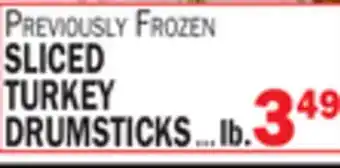 C Town SLICED TURKEY DRUMSTICKS offer