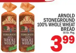 C Town ARNOLD STONEGROUND 100% WHOLE WHEAT BREAD offer