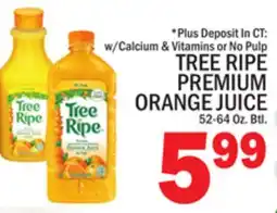 C Town TREE RIPE PREMIUM ORANGE JUICE offer