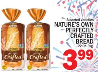 C Town NATURE'S OWN PERFECTLY CRAFTED BREAD offer