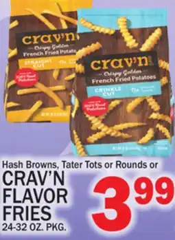 C Town CRAV'N FLAVOR FRIES offer